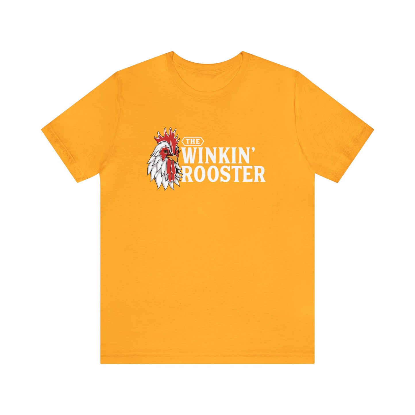 The Winkin' Rooster - Unisex  Short Sleeve Tee