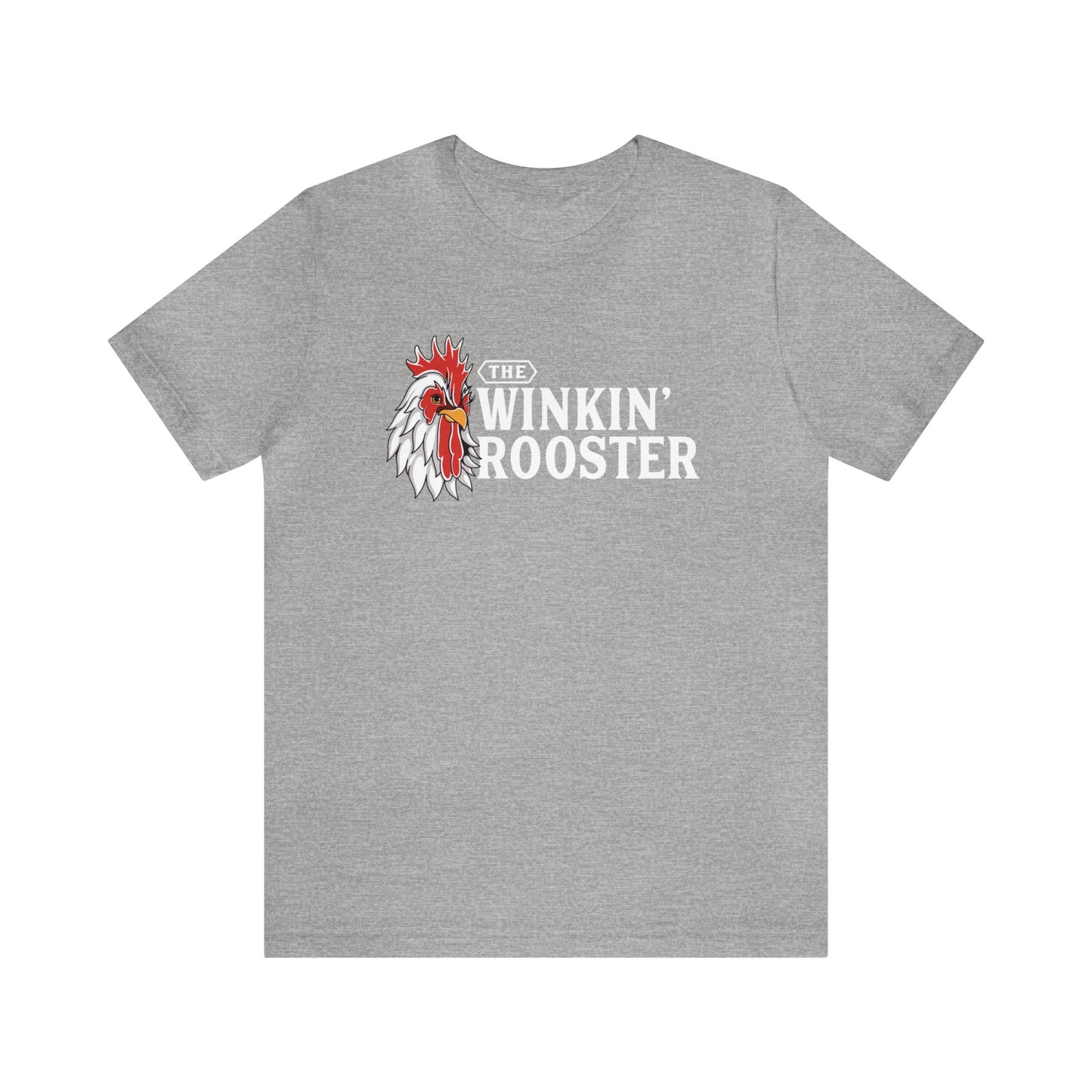 The Winkin' Rooster - Unisex  Short Sleeve Tee